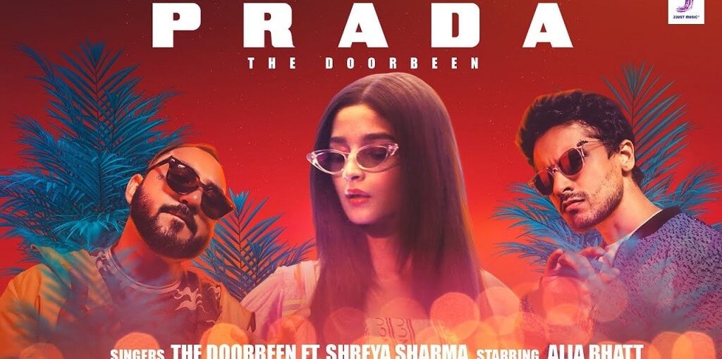The Doorbeen and Alia Bhatt's Prada Song, hits your playlists today! -  Bollywood Couch