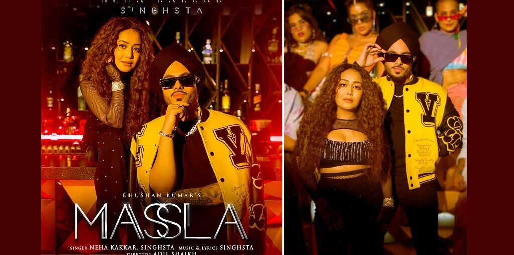 "Massla" Neha Kakkar Song OUT TODAY