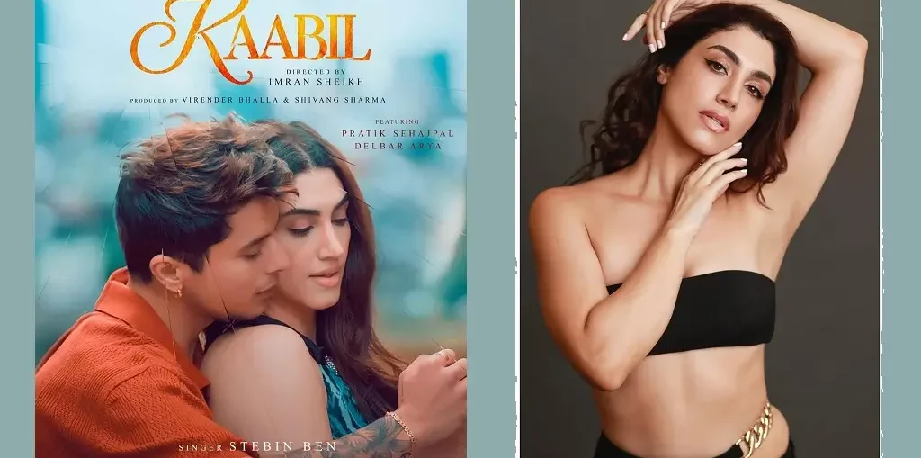 Delbar Arya And Pratik Sehajpal's New Song Kaabil