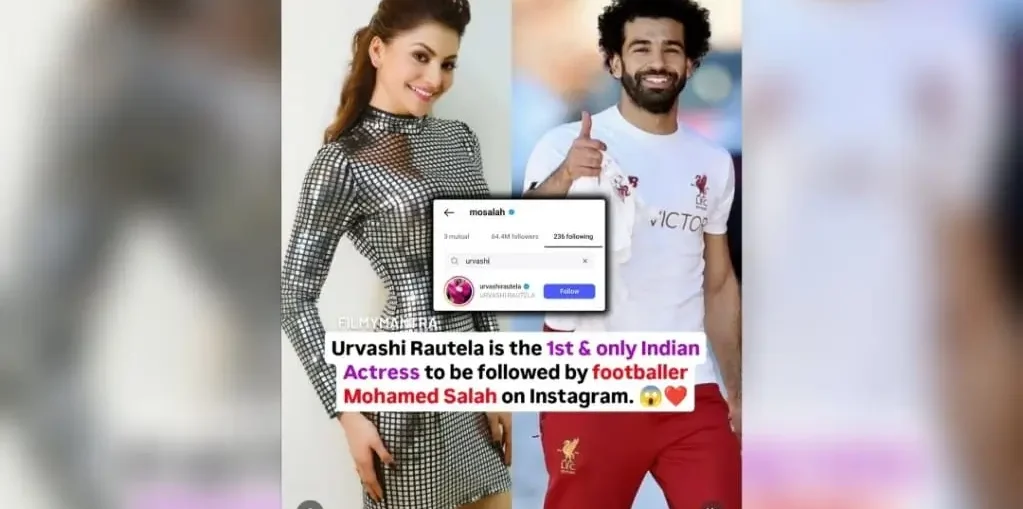 Urvashi Rautela followed on Instagram by Mohamed Salah